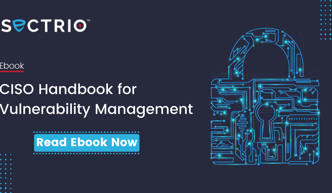 CISO Handbook for VM