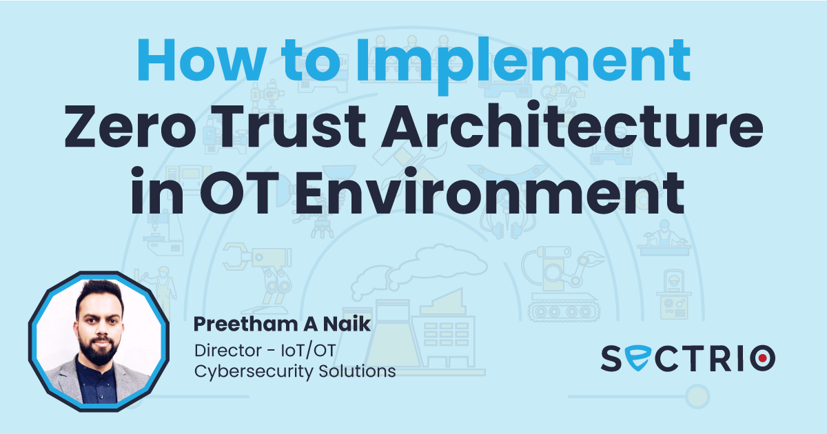 How to Implement Zero Trust Architecture in OT Environment