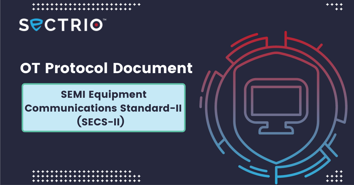 SEMI Equipment Communications Standard II SECS II 