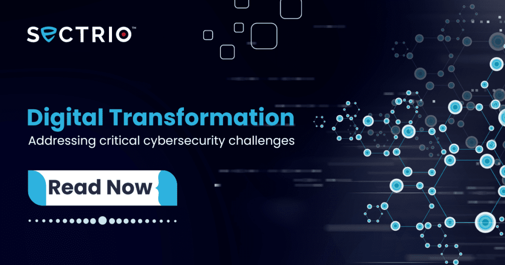 _Digital Transformation - Addressing cybersecurity challenges