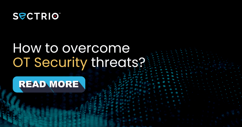 How to overcome OT Security threats