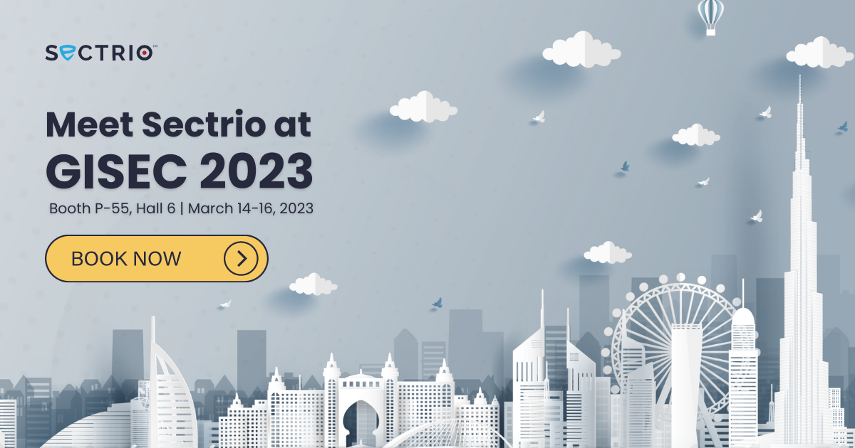 Meet sectrio at gisec 2023