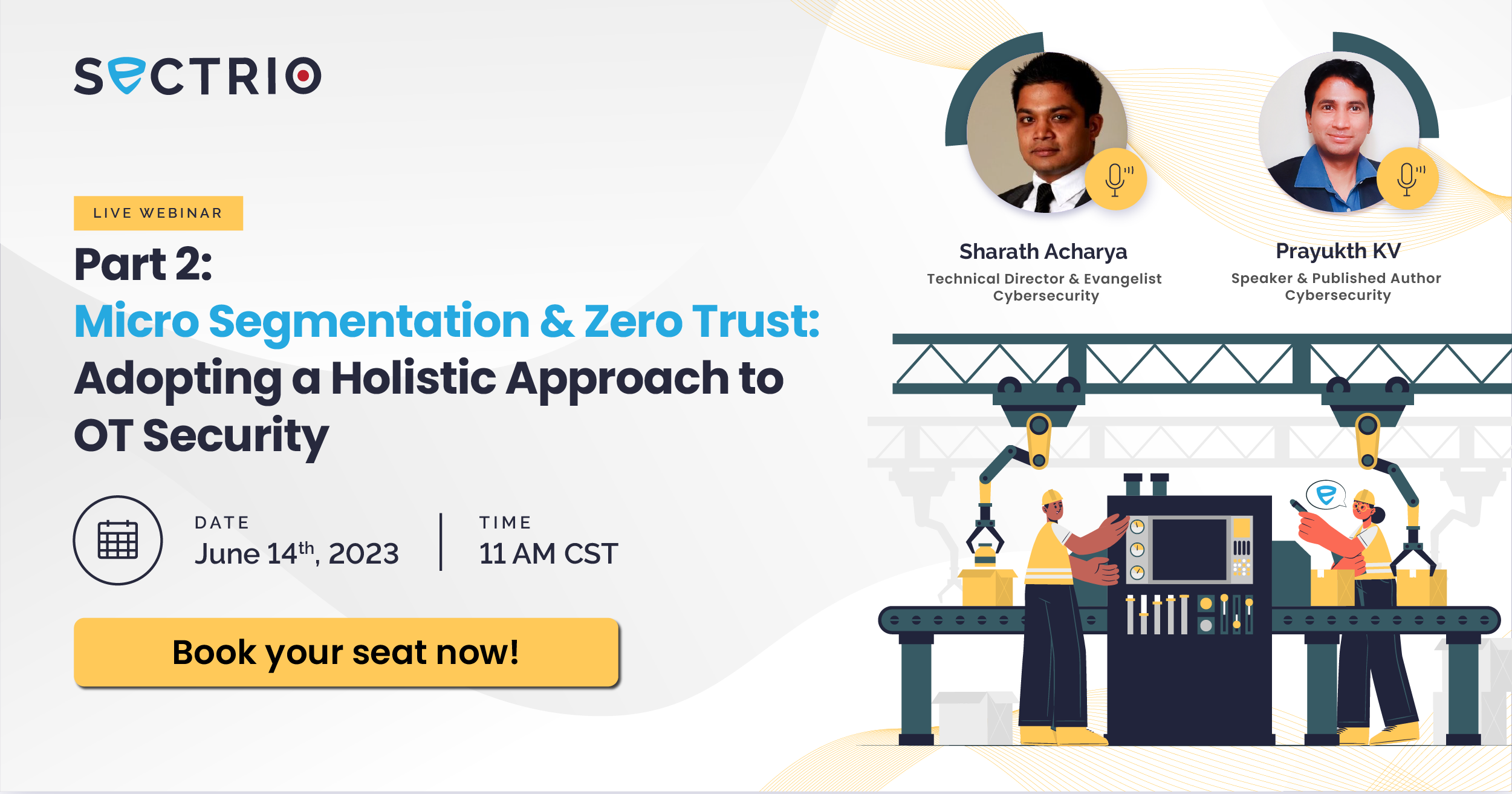 [part 2] micro segmentation & zero trust: adopting a holistic approach to ot security