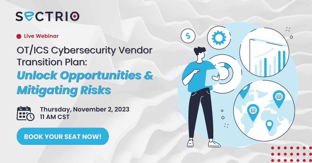Ot/ics cybersecurity vendor transition plan